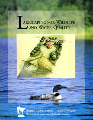 Lakescaping for Wildlife and Water Quality