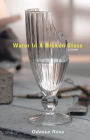 Water in a Broken Glass