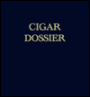 Cigar Dossier