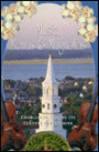 Music Menus and Magnolias: Charleston Shares Its Culture and Cuisine