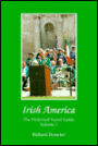 Irish America: The Historical Travel Guide
