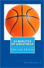32 Minutes Of Greatness