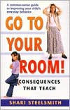 Go To Your Room: Consequences That Teach