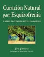 Curaci n Natural Para Esquizofrenia
