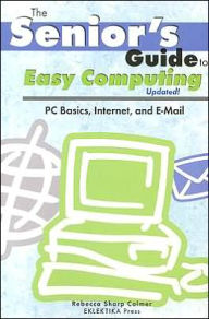 Senior's Guide to Easy Computing