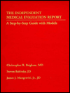 Independent Medical Evaluation Report: A Step-by-Step Guide with Models