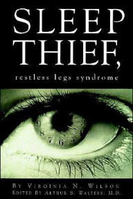 Sleep Thief: Restless Legs Syndrome
