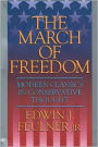 March of Freedom: Modern Classics in Conservative Thought
