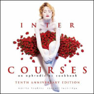 InterCourses: An Aphrodisiac Cookbook