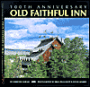 Old Faithful Inn at Yellowstone National Park