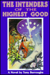 The Intenders of the Highest Good