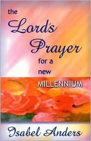 The Lord's Prayer for a New Millennium