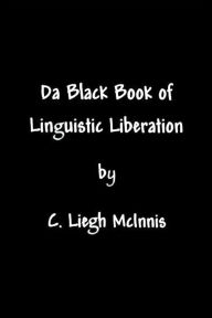 Da Black Book of Linguistic Liberation