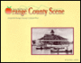 Orange County Scene: A Look at Orange County's Colorful Past