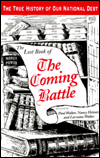 Coming Battle: A Complete History of the National Banking Money Power in the United States