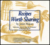 Recipes Worth Sharing