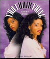 That Hair Thing: And the Sisterlocks Approach