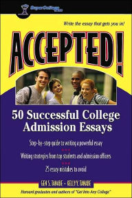 50 accepted admission college essay successful 50 accepted admission college essay successful