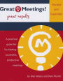 Great Meetings!: Great Results