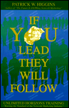 If You Lead They Will Follow