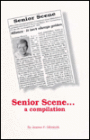 Senior Scene: A Compilation