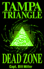 Tampa Triangle: Dead Zone