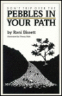 Don't Trip over the Pebbles in Your Path