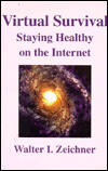 Virtual Survival: Staying Healthy on the Internet