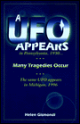 UFO Appears in Pennsylvania in 1930, Many Tragedies Occur...: The Same UFO Appears in Michigan, 1996