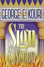 The Sign of the Kingdom: The Present Reign of Christ in Light of the Olivet Discourse