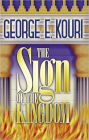 The Sign of the Kingdom: The Present Reign of Jesus Christ in Light of the Olivet Discourse