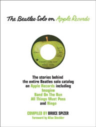 Title: The Beatles Solo on Apple Records, Author: Bruce Spizer