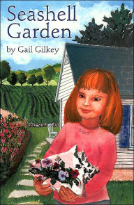 Title: Seashell Garden, Author: Gail Gilkey