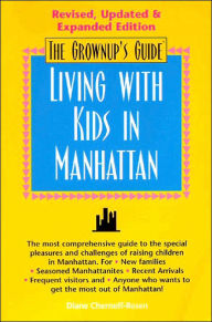 The Grownup's Guide to Living with Kids in Manhattan