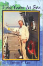 Five Years at Sea