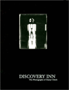 Discovery Inn: The Photographs of Danny Clinch / Edition 1