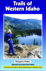 Title: Trails of Western Idaho, Author: Margaret Fuller