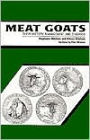 Meat Goats: Their History, Management and Diseases