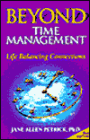 Beyond Time Management: Life Balancing Connections