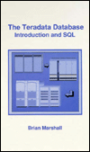 Teradata Database - Introduction and SQL