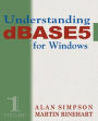 Understanding dBASE 5 for Windows