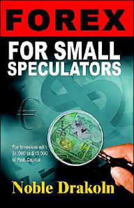 Forex for Small Speculators