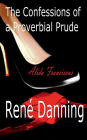 The Confessions of a Proverbial Prude