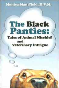 Title: Black Panties, Author: Monica Mansfield