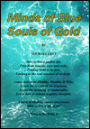 Minds of Blue Souls of Gold: What's the Point II