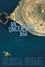 An Uncertain Age