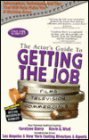 Actor's Guide to Getting the Job