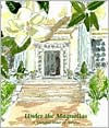 Under the Magnolias: A Tasteful Tour of Athens