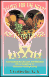 Recipes for the Heart Morsels for the Soul: An Invitation to Life, Love, and Wellness with a Cookbook for Delicious Heathy Eating