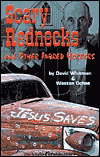 Scary Rednecks: And Other Inbred Horrors